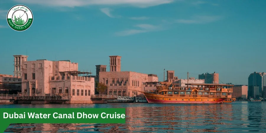 Dubai Water Canal Dhow Cruise