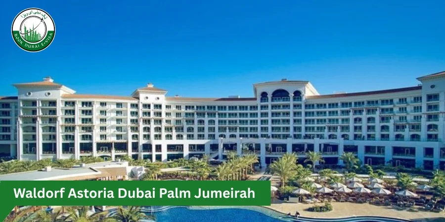 Waldorf Astoria Dubai Palm Jumeirah
